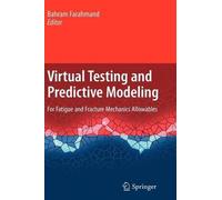 Bahram Farahmand Virtual Testing and Predictive Modeling (Copertina rigida)