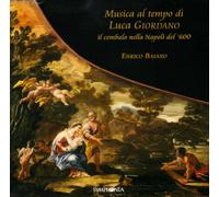 Baiano,E. - Musica Al Tempo Di Luca Giordano