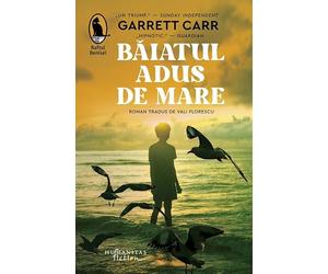 Baiatul adus de mare - Garrett Carr, Editie in limba romana