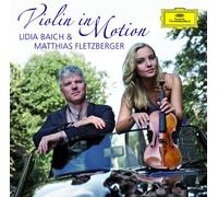 Baich,Lidia - Violin in Motion