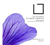 Baietta, Sergio - 24 Etudes d'Après Chopin