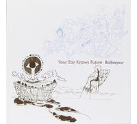 Baikonour - Your Ear Kno S Future