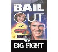 Bail Out / The Big Fight (DVD) David Hasselhoff Linda Blair