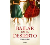 Bailar en el desierto