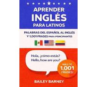 Bailey Barney Aprender inglés para latinos (Tascabile)