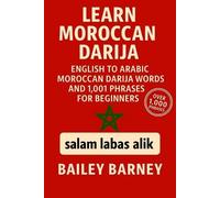 Bailey Barney Learn Moroccan Darija (Tascabile)