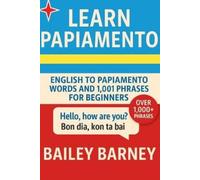 Bailey Barney Learn Papiamento (Tascabile)