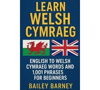 Bailey Barney Learn Welsh Cymraeg (Tascabile)