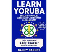 Bailey Barney Learn Yoruba (Tascabile)