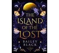 Bailey Black Bailey B Island of the Lost (Tascabile)