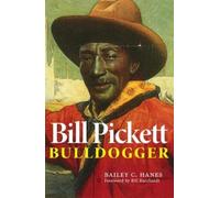 Bailey C. Hanes Bill Pickett (Tascabile)