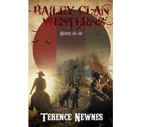 Bailey Clan Westerns - Books 16-18