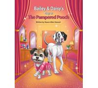 Bailey & Daisy’s Day at The Pampered Pooch - Large Storybook Edition: The same delightful Bailey & Daisy story - now in a larger format that matches the coloring books!