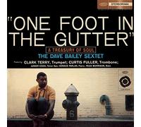 Bailey Dave - One Foot In The Gutter