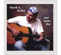 Bailey, David M. - One More Day
