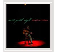 Bailey, David M. - Some Quiet Night
