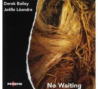 Bailey,Derek - No Waiting