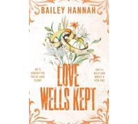 Bailey Hannah Love Wells Kept (Tascabile) Wells Ranch