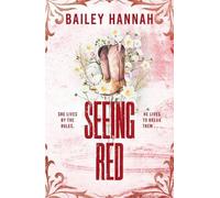 Bailey Hannah Seeing Red (Tascabile) Wells Ranch