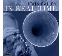 Bailey, John - In Real Time
