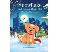 Bailey Lewis Snowflake and Santa's Magic Hat (Copertina rigida)