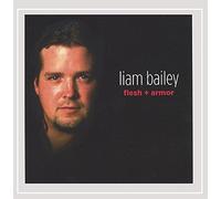 Bailey, Liam - Flesh & Armor