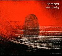 Bailey, Marco - Temper