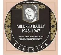 Bailey, Mildred - 1945-47