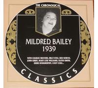 Bailey, Mildred - Mildred Bailey 1939