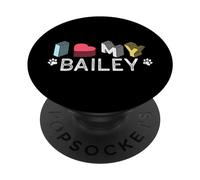 Bailey Nome Cane Personalizzato Bailey Pet Lover PopSockets PopGrip Adesivo