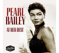 Bailey, Pearl - Pearl Bailey At Her Best
