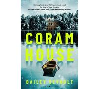 Bailey Seybolt Coram House (Copertina rigida)