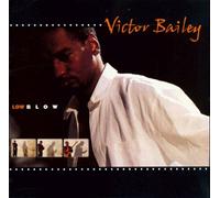 Victor Bailey - Low Blow