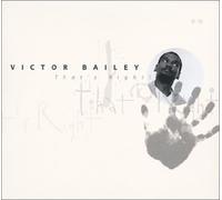 Bailey, Victor - Thats Right