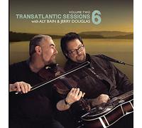 Bain, Aly/ Douglas, Jerry - Transatlantic Sessions 6 Vol 2