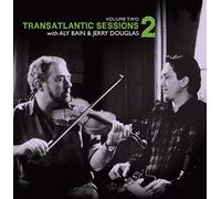 Bain, Aly & Jerry Douglas - Vol. 2-Transatlantic Sessions 2