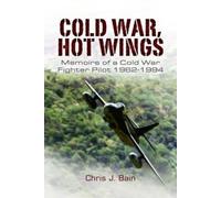 Bain, Chris J Cold War, Hot Wings (Tascabile)