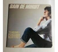 Bain De Minuit ( 45 tours )
