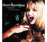 Bainbridge, Merril - Mouth
