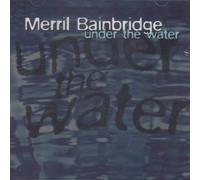 Bainbridge, Merril - Under the Water / Mouth
