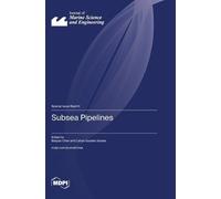 Baiqiao Chen Carlos Guedes Soares Subsea Pipelines (Copertina rigida)