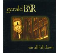 Bair,Gerald - We All Fall Down Us Mayhem 1998