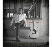 Baird, Rob - Wrong Side Of The River
