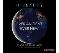 Bairstow/ Choir Of Saint James Ever Ancient Ever New (CD)