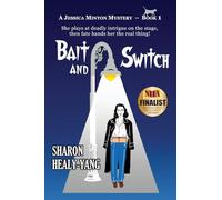 Bait and Switch: A Jessica Minton Mystery