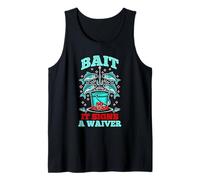 Bait so Fresh it Signs a Waiver Canotta