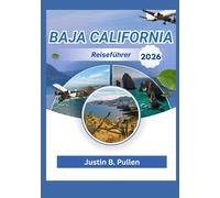 Baja California Reiseführer 2026