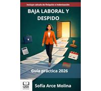 Baja laboral y despido: Guía practica 2026