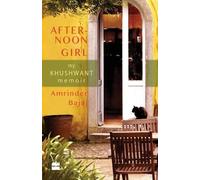 Bajaj Amrinder The Afternoon Girl (Tascabile)