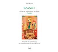 Bajazet - Racine Jean